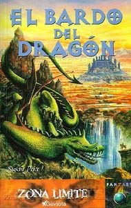 El bardo del dragón (Zona límite. Fantasy) book