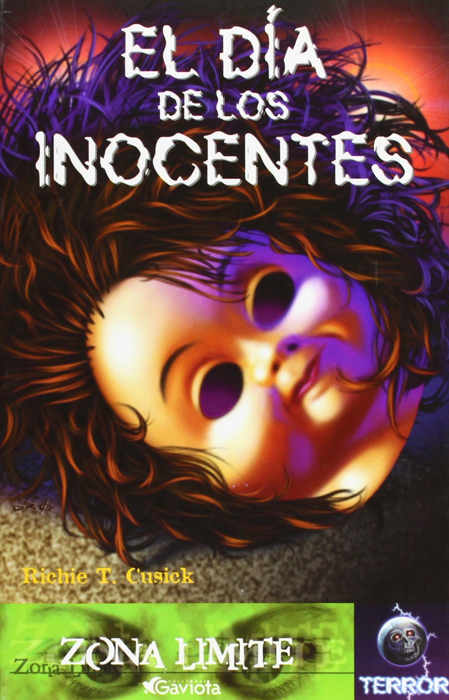 El dia de los inocentes (Zona límite. Terror) Books