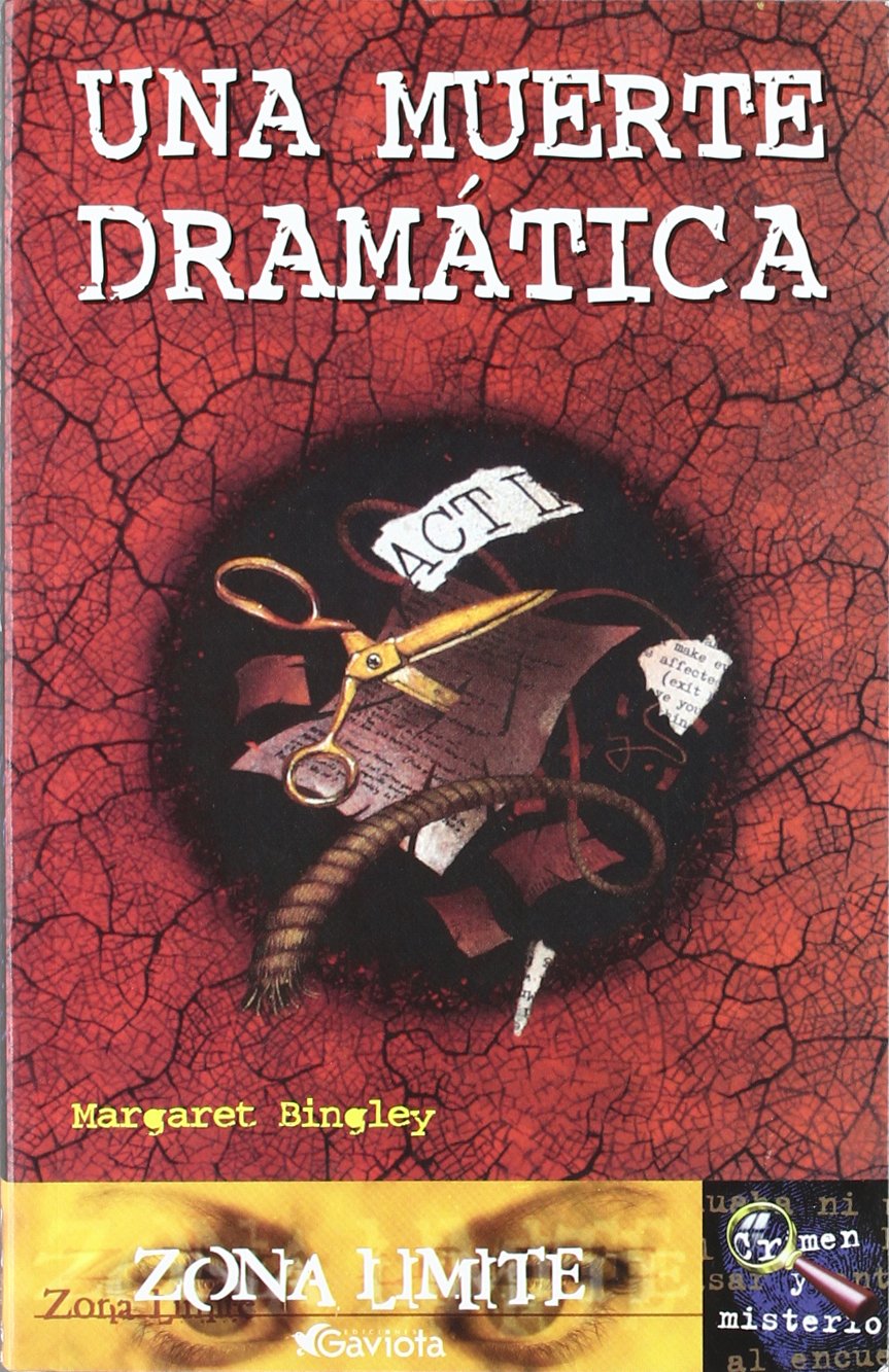 Una Muerte Dramática (Zona límite. Crimen y misterio) Books