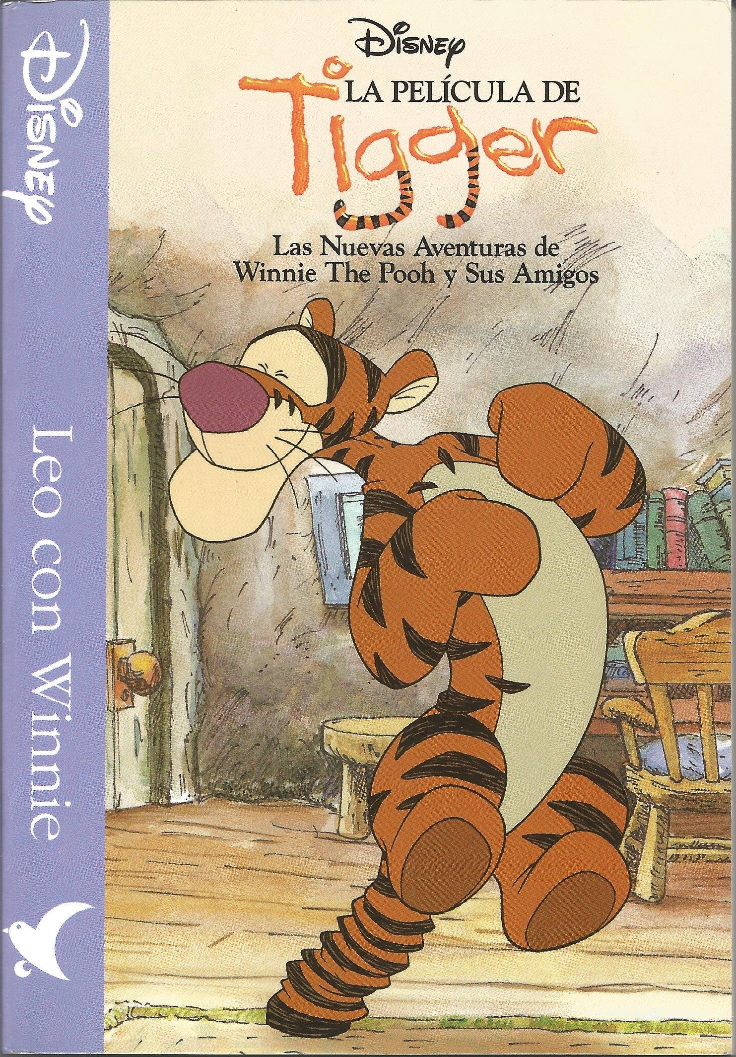 La película de Tigger: Las nuevas aventuras de Winnie The Pooh y sus amigos. (Leo con Winnie) Books