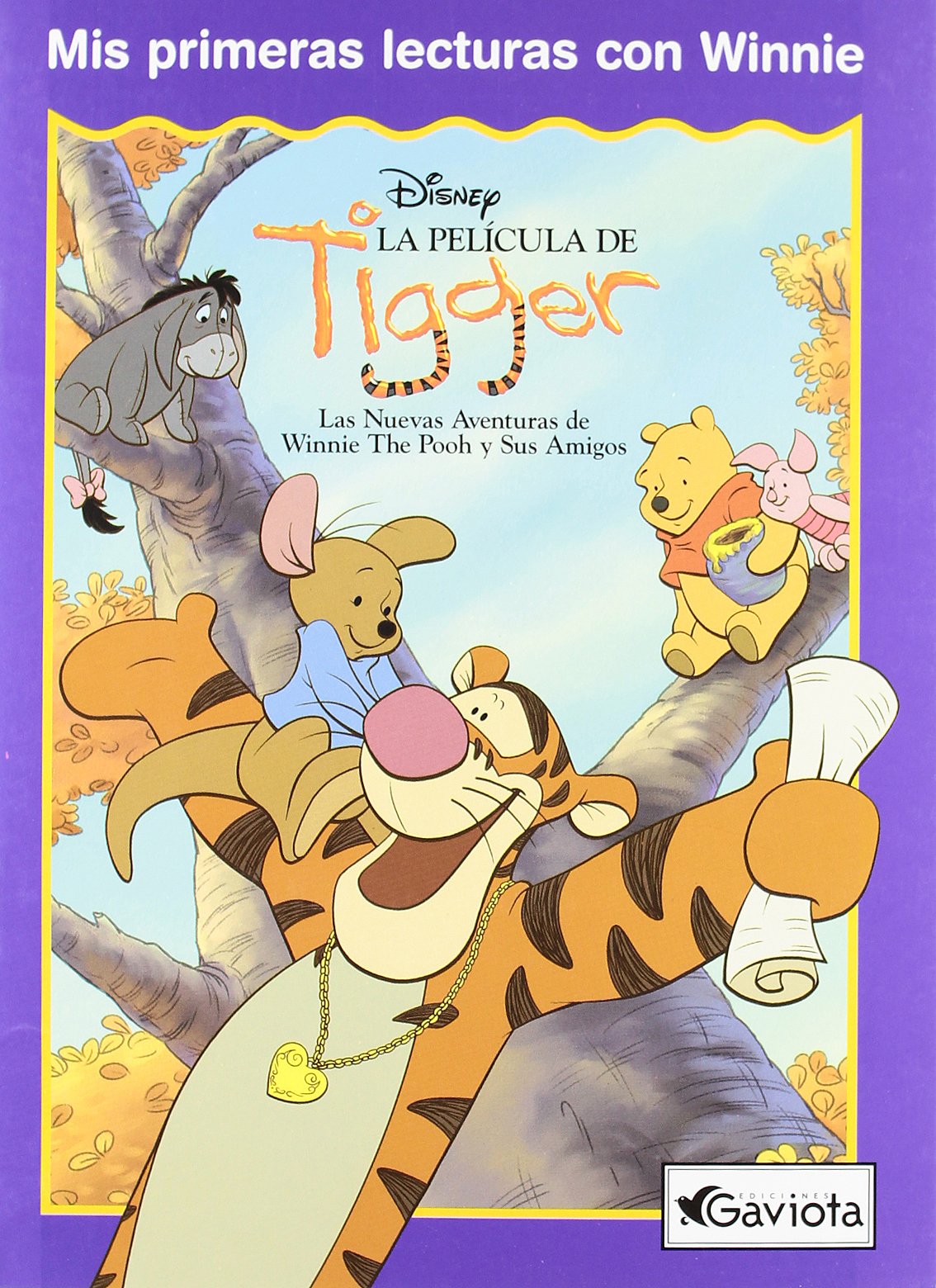 La película de Tigger: Las nuevas aventuras de Winnie the Pooh y sus amigos. book