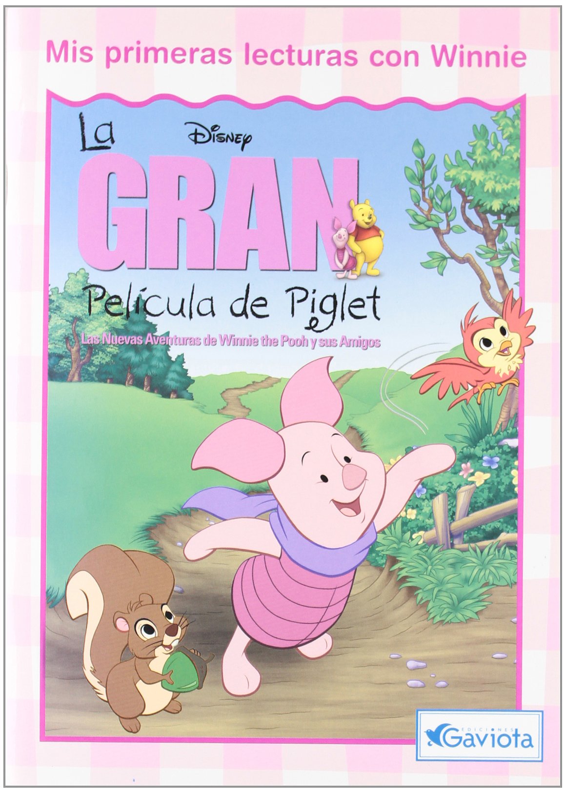 La gran película de Piglet: Las nuevas aventuras de Winnie the Pooh y sus amigos. (Mis primeras lecturas con Winnie) Books