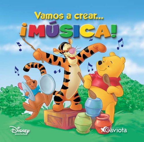 Vamos a crear... ¡música! (Vamos a crear con Winnie the Pooh) Books