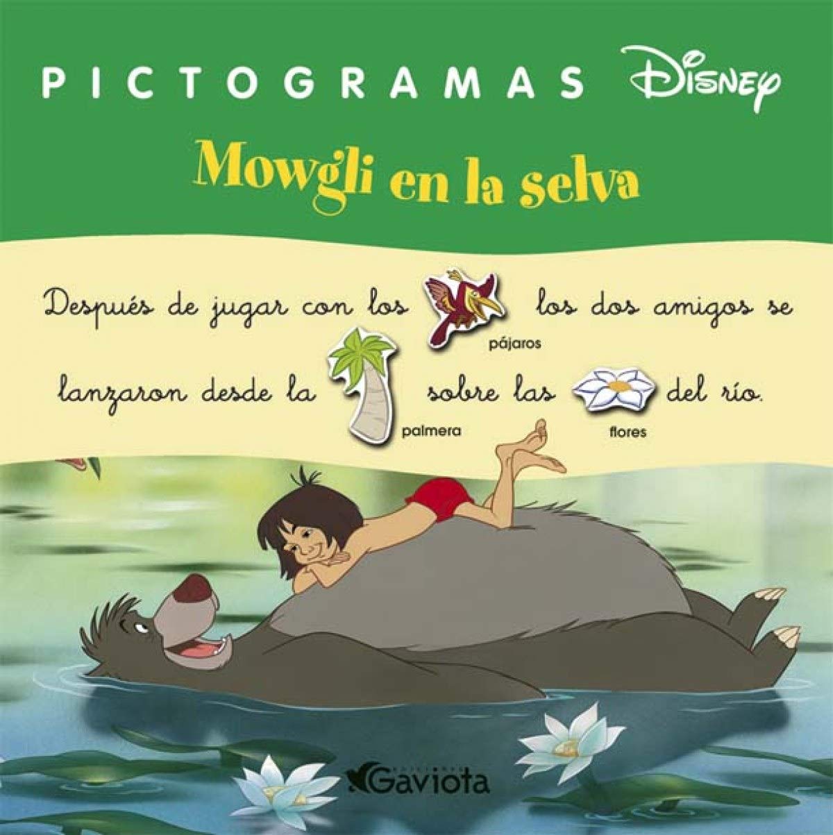 Mowgli en la selva (Pictogramas Disney) Books