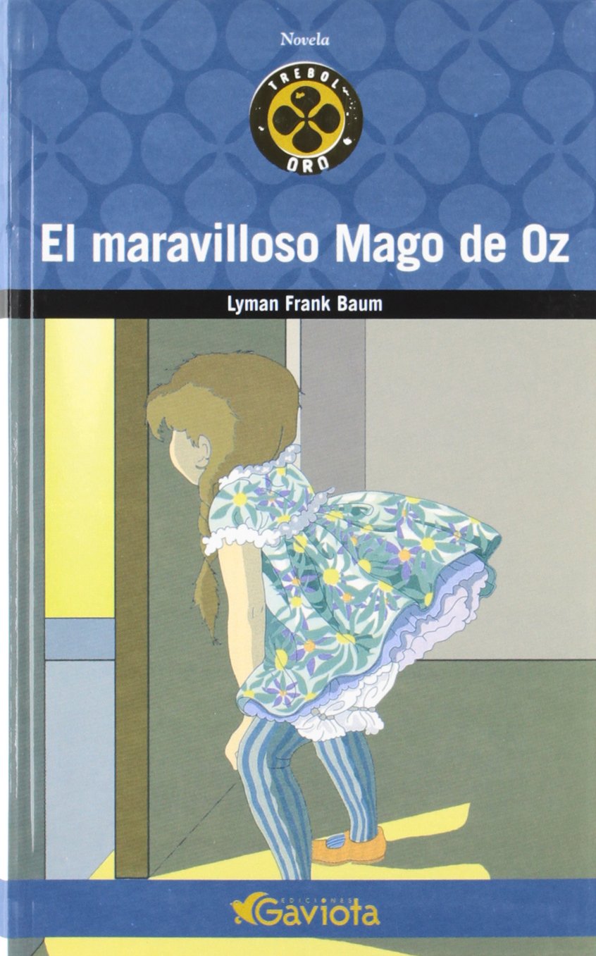 El Maravilloso Mago de Oz (Trébol de oro / Novela) Books