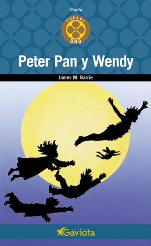 Peter Pan y Wendy (Trébol de oro / Novela) Books