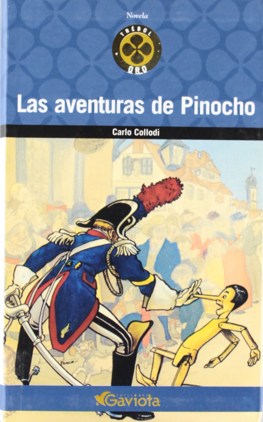 Las Aventuras de Pinocho (Trébol de oro / Novela) Books