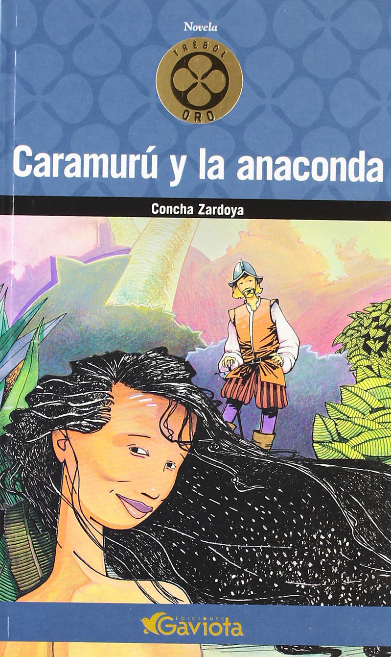 Caramurú y la anaconda (Trébol de oro) Books