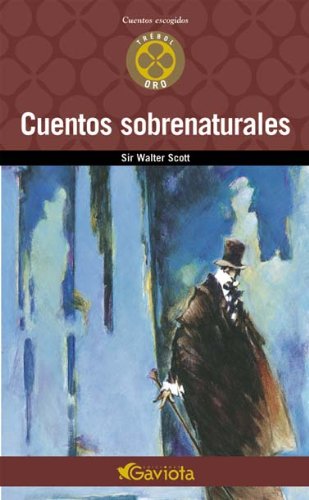Cuentos sobrenaturales (Trébol de oro / Cuentos escogidos) Books