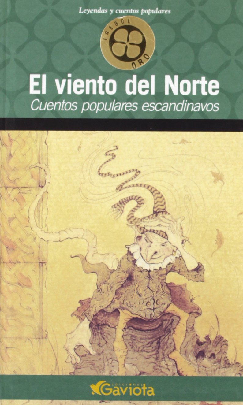 El viento del Norte. Cuentos populares escandinavos (Trébol de oro) Books