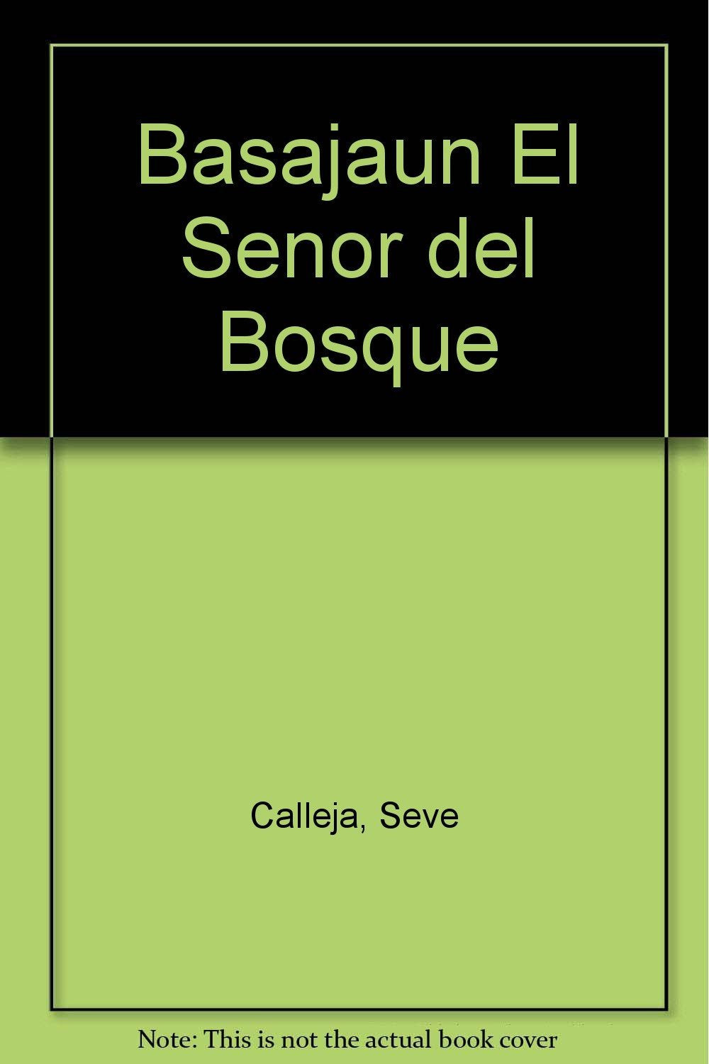 Basajaun, el señor del bosque: Cuentos y leyendas populares vascos (Trébol) Books