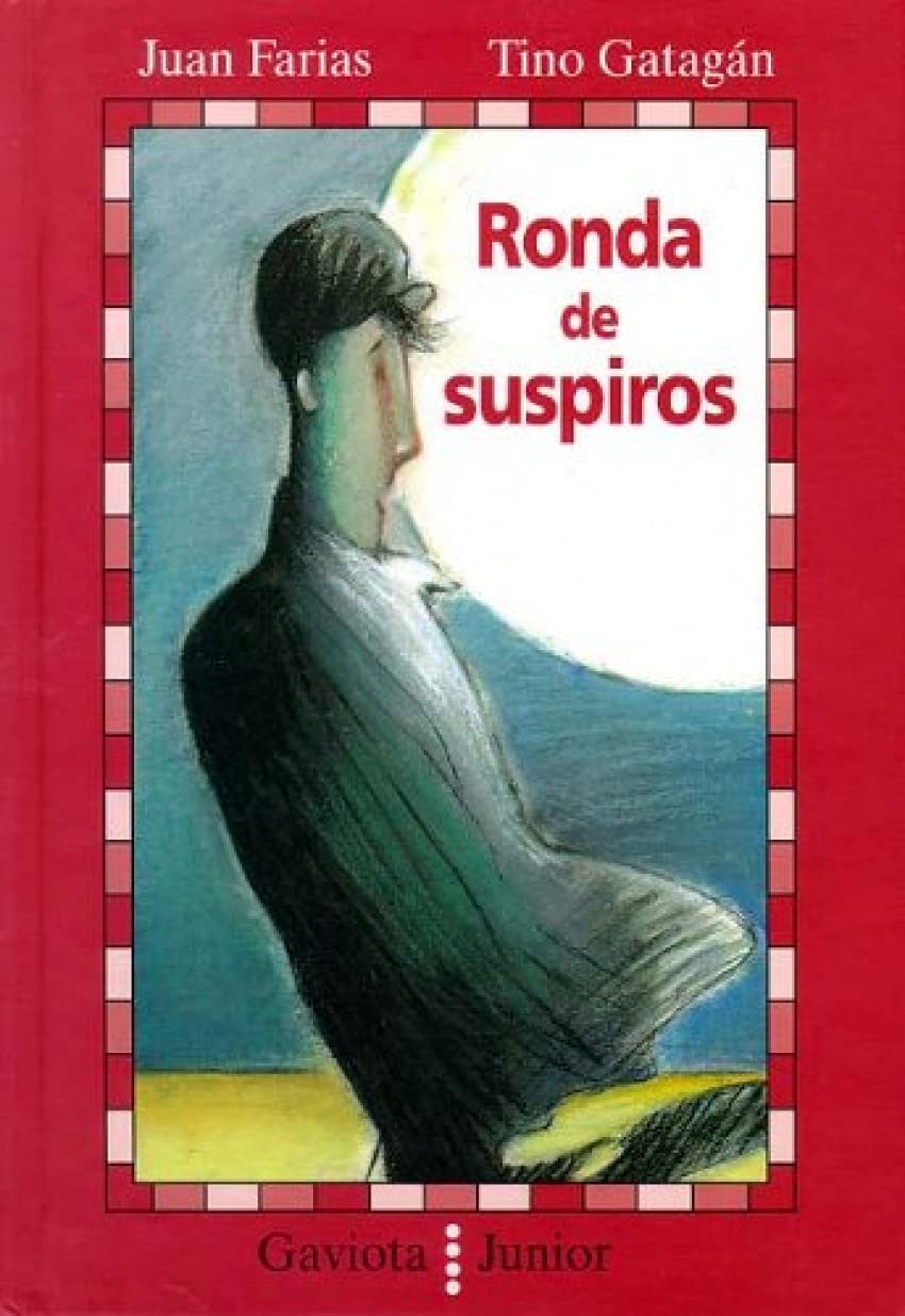 Ronda de suspiros (Gaviota junior) book