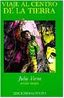 Viaje Al Centro De LA Tierra/Journey to the Center of the Earth book