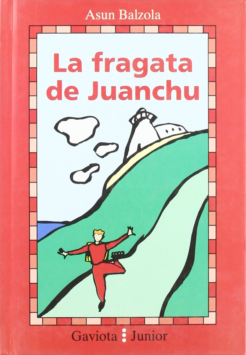 La Fragata de Juanchu book