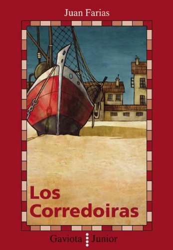 Los Corredoiras (Gaviota junior) Books