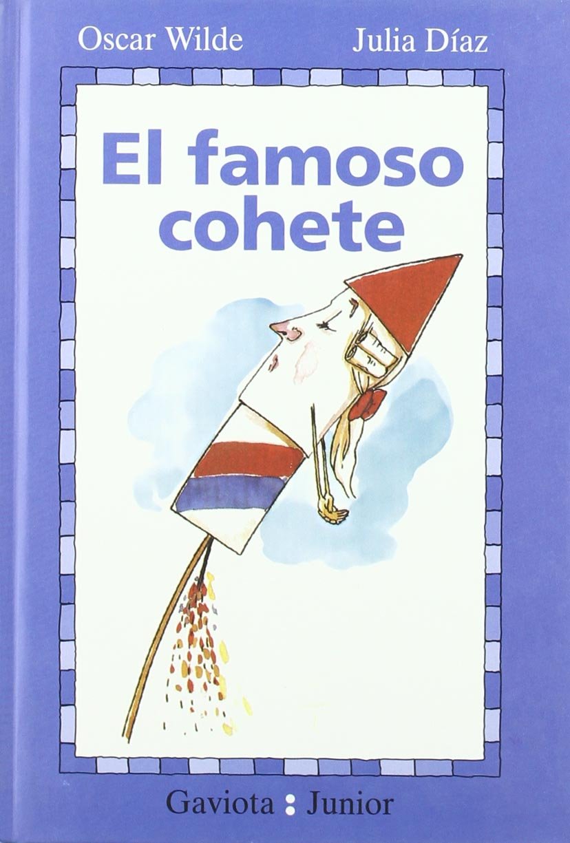 El famoso cohete (Gaviota junior) Novels & Short Stories