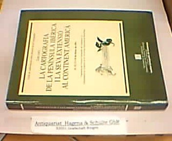 cartografia de la Península Ibèrica i la seva extensió al continent americà. Cicle de Conferències sobre la Història de la Cartografia. 2on curs/La (Monografies, Band 8) Books