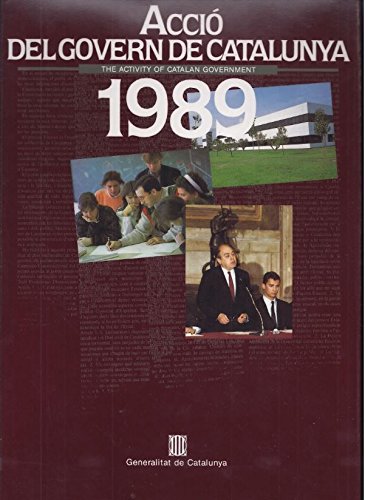 activity of catalan government 1989/The (Acció del Govern, Band 5) Books