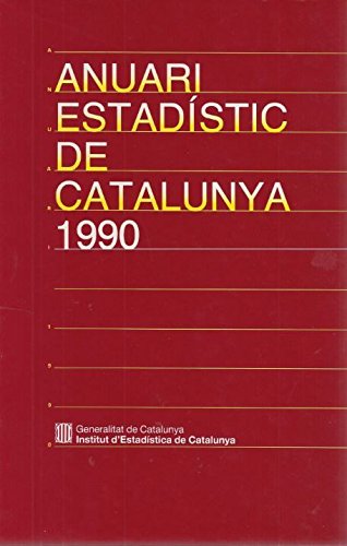 Anuari estadístic de Catalunya 1990 (Estadístiques de síntesi) Books