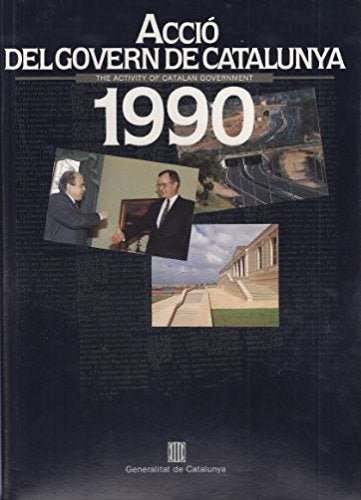 activity of catalan government 1990/The (Acció del Govern, Band 6) Books