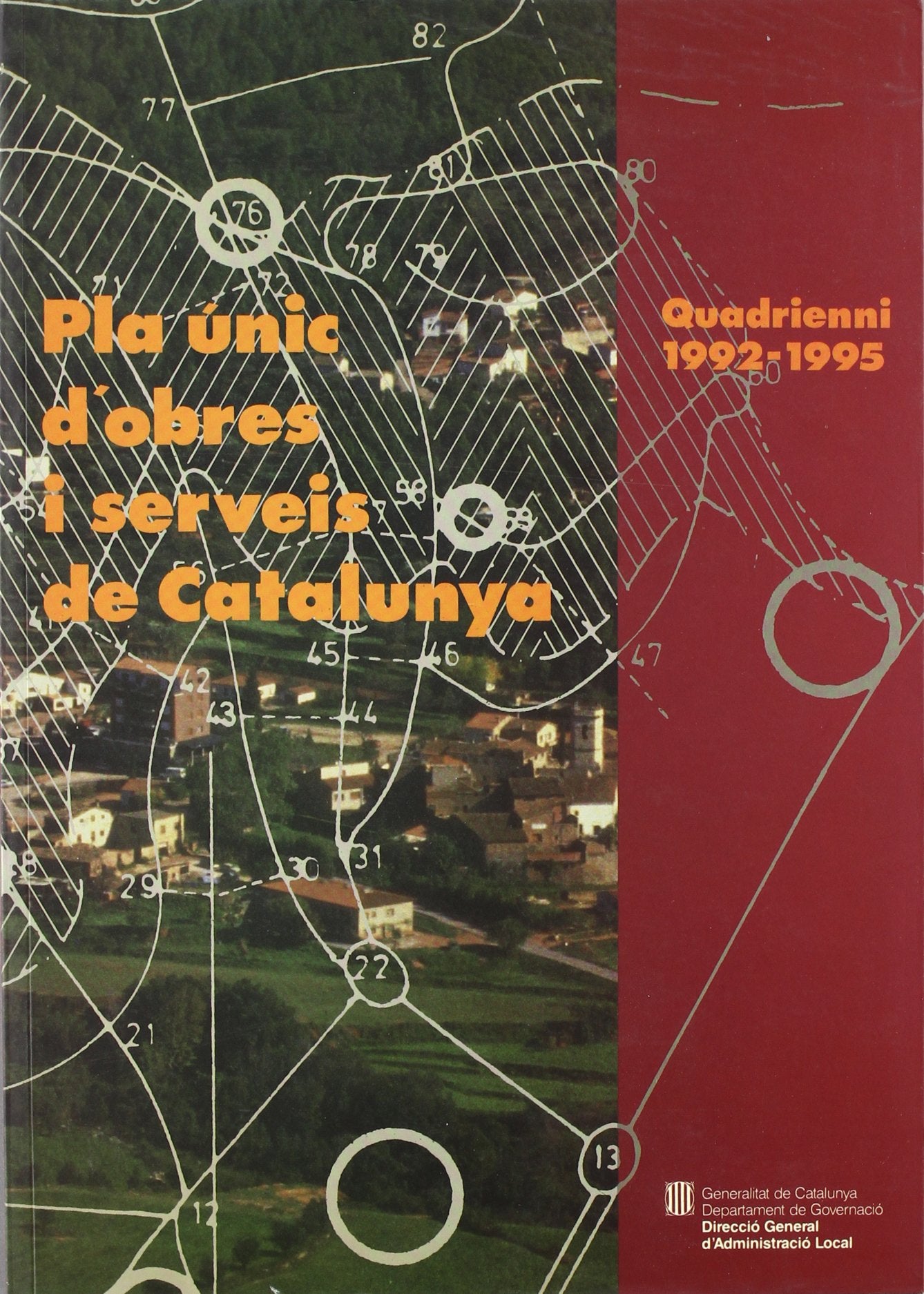 Pla únic d'obres i serveis de Catalunya. Quadrienni 1992-1995 Books
