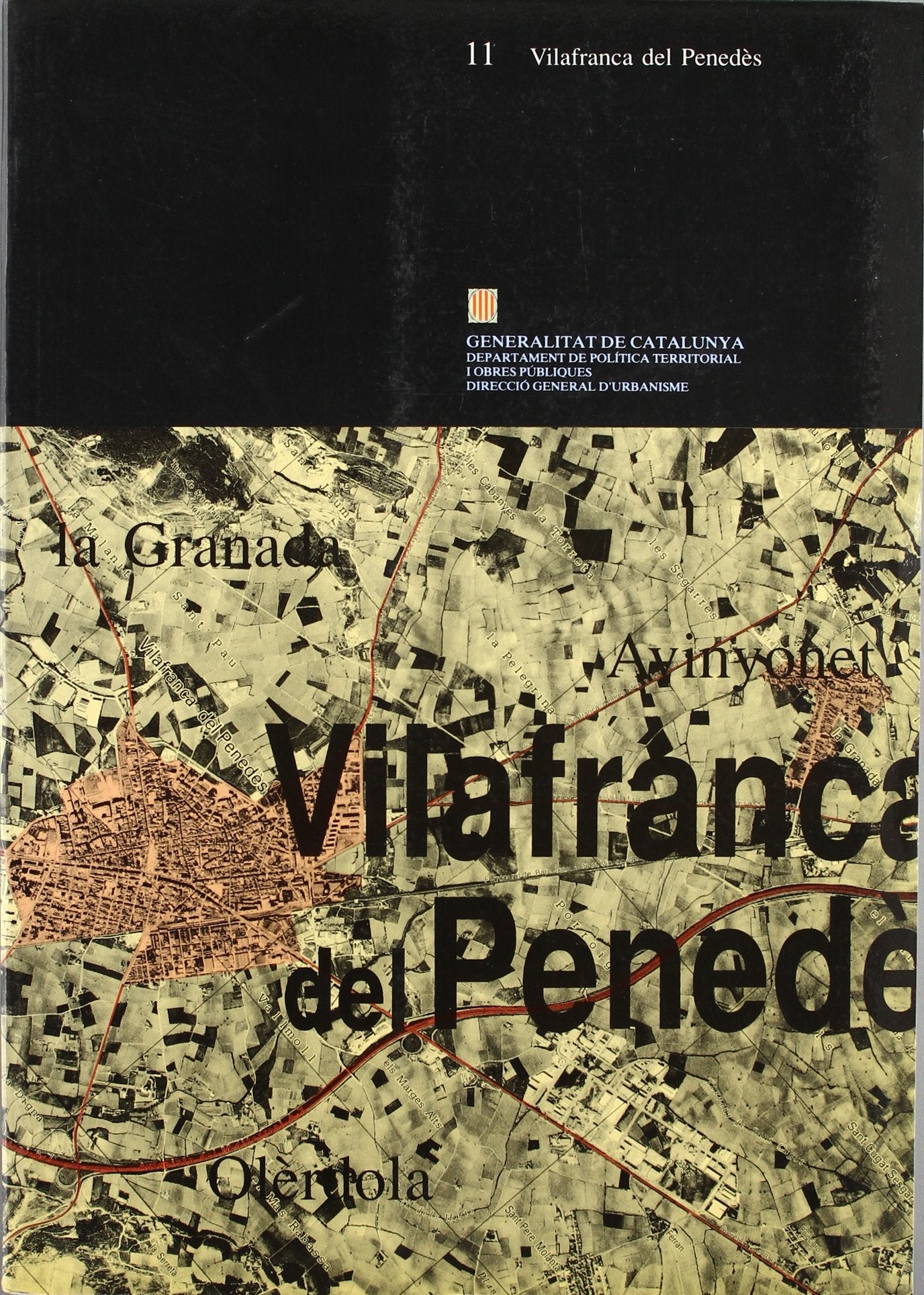 Pla general de Vilafranca del Penedès 1979-81 (Estudis urbans, Band 11) Books