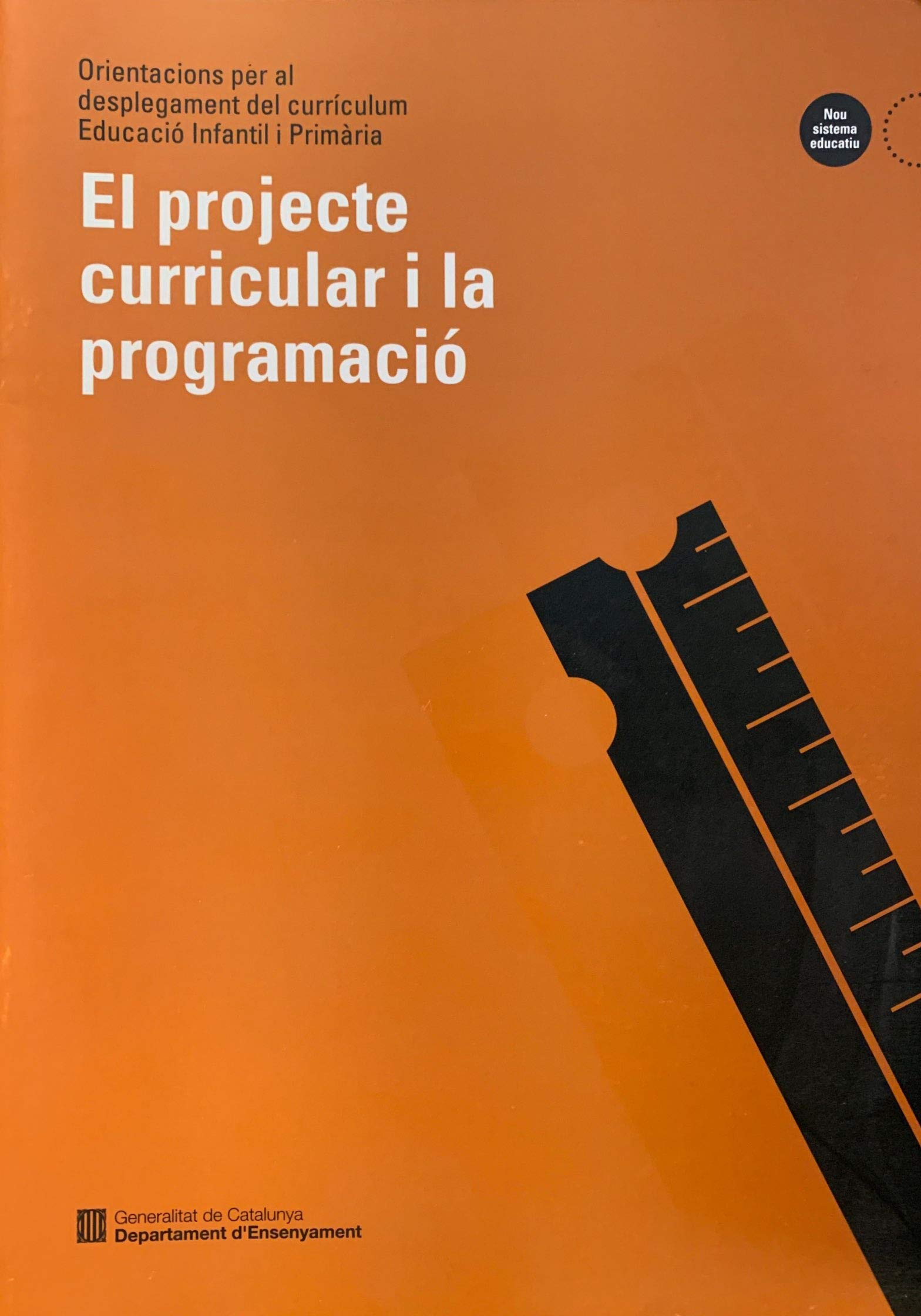projecte curricular i la programació/El (Orientacions Desplegament Currículum (Infantil i Primària)) Books