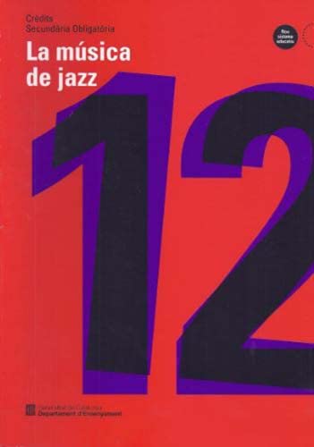 música de jazz/La (Crèdits Secundària Obligatòria, Band 12) Books