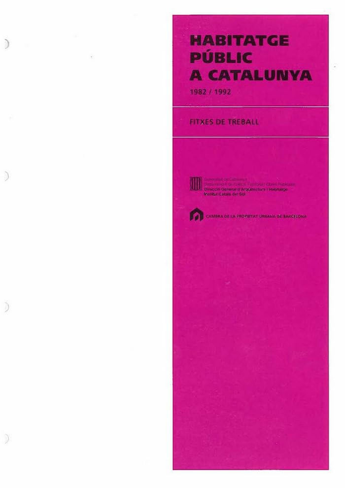 Habitatge públic a Catalunya 1982-1992. Fitxes de treball Books