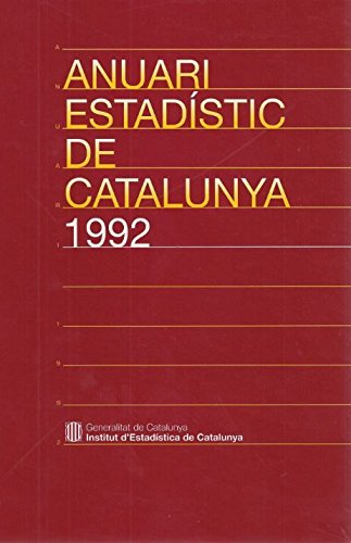 Anuari estadístic de Catalunya 1992 (Estadístiques de síntesi) Books