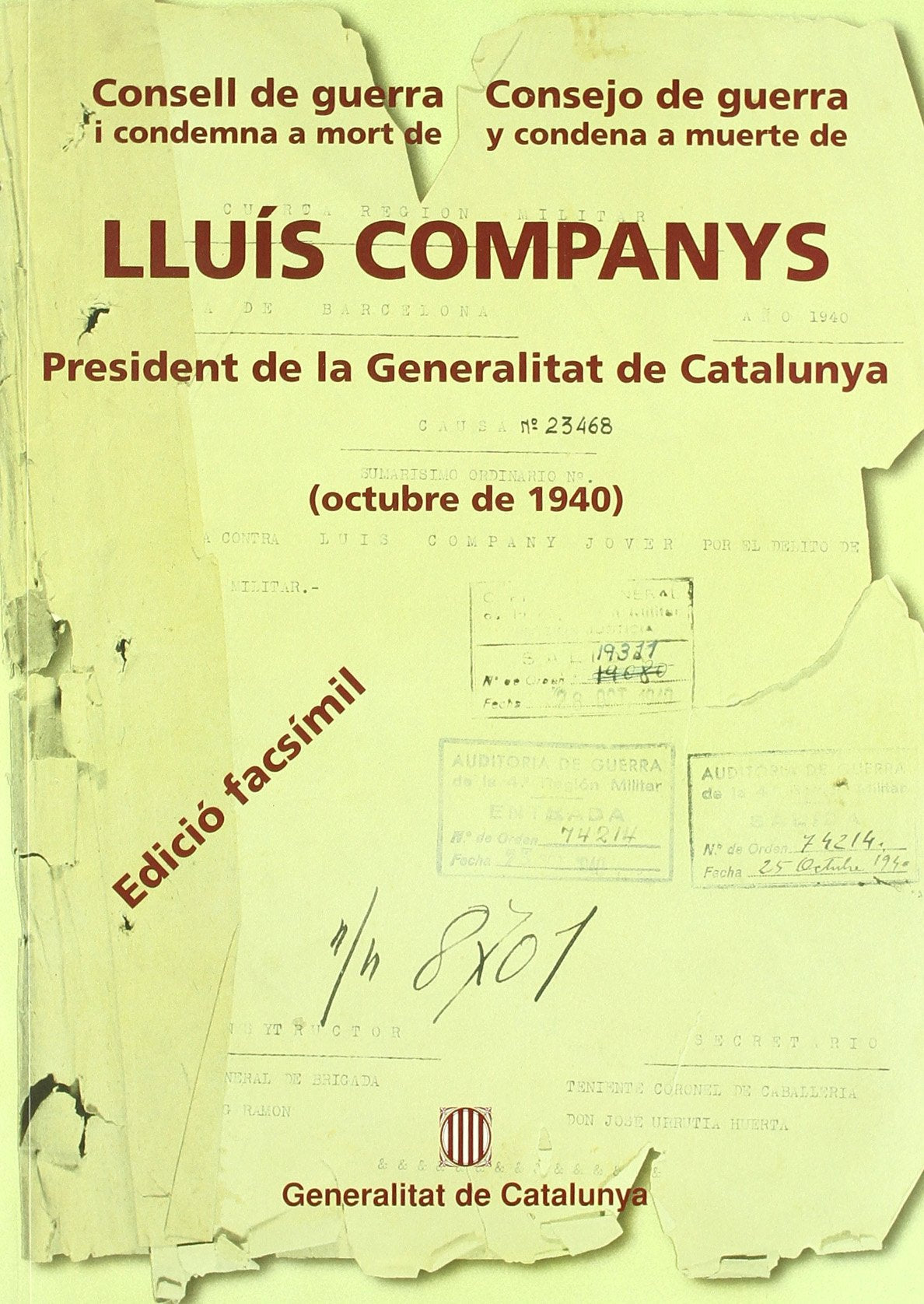 Consell de guerra, condemna i mort de Lluís Companys President de la Generalitat de Catalunya (octubre de 1940) Politics & History