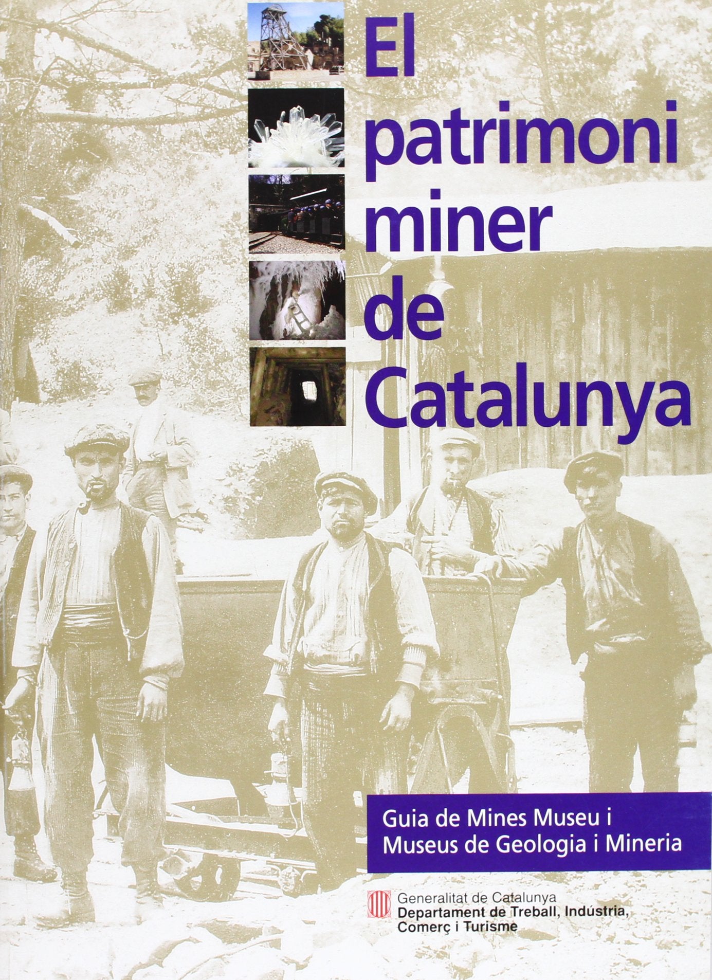 patrimoni miner de Catalunya. Guia de Mines Museu i Museus de Geologia i Mineria/El Fantasy & Sci-Fi
