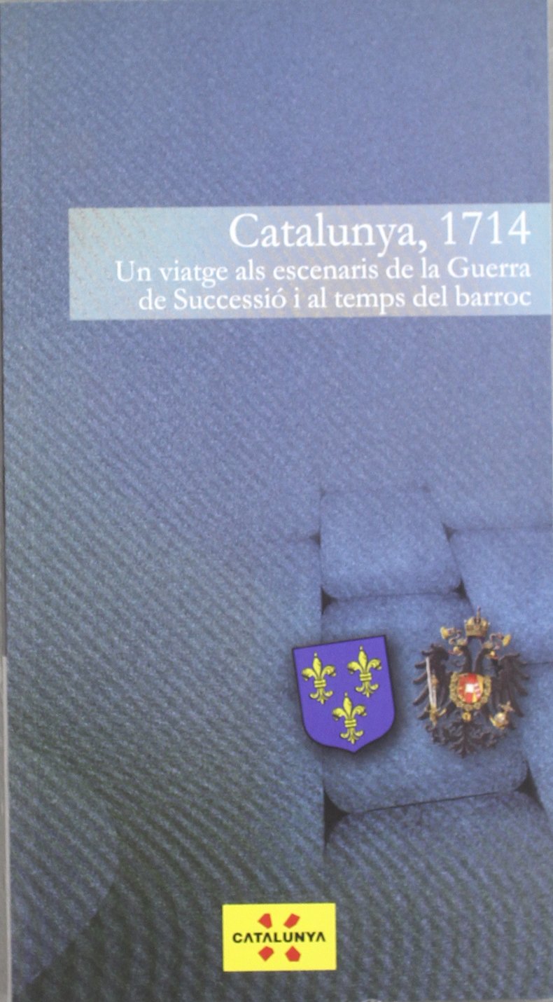 Catalunya, 1714. Un viatge als escenaris de la Guerra de Successió i el temps del barroc (Guies turístiques de Catalunya) Leisure, Home & Garden