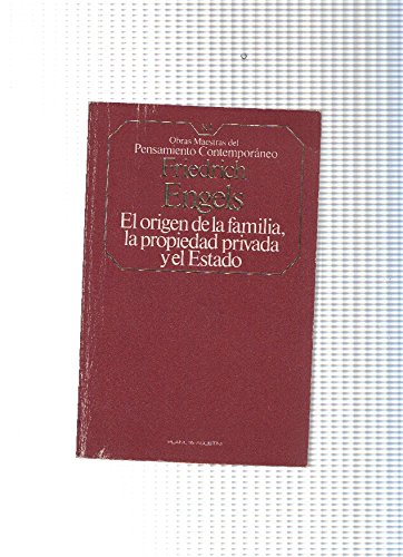 El origen de la familia la propiedad privada y el Estado book