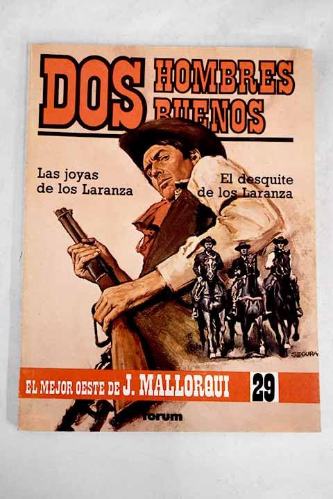 Las joyas de los Laranza ; El desquite de los Laranza Books
