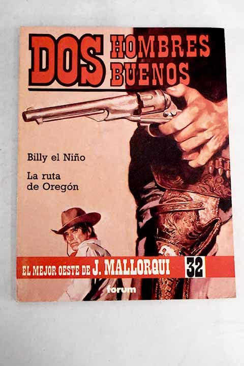 Billy el Niño ; La ruta de Oregón Books