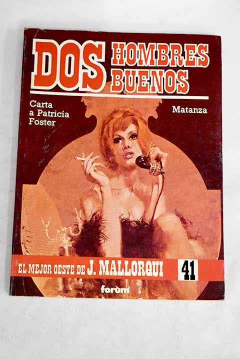 Carta a Patricia Foster ; Matanza Books
