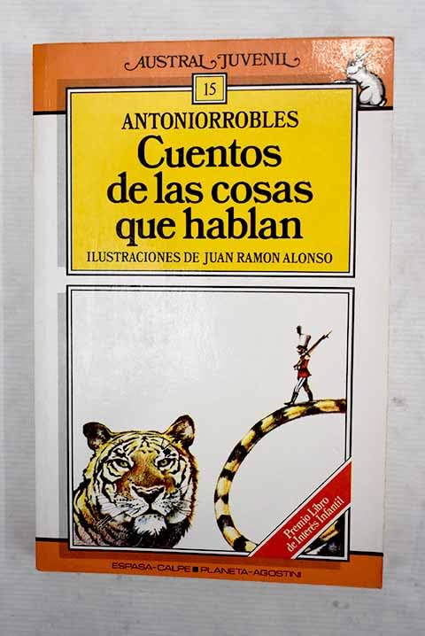Cuentos de las cosas que hablan/ Tales of Talking Things Books