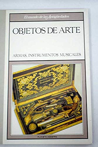 Objetos de arte: Armas, instrumentos musicales book