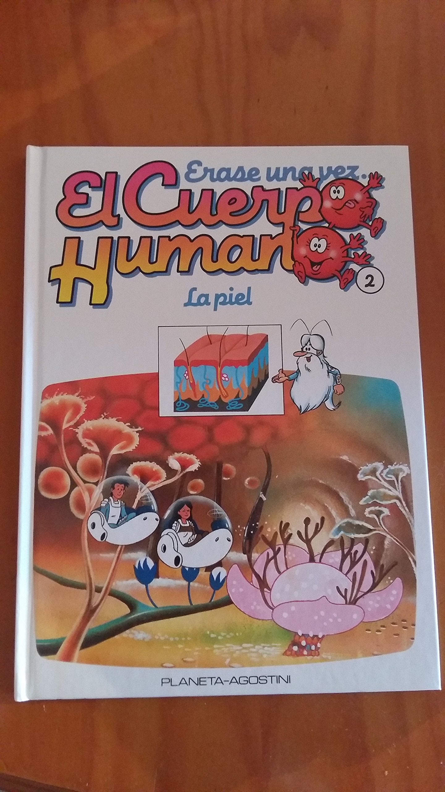 Erase una vez el Cuerpo Humano, Tomo II: La piel book