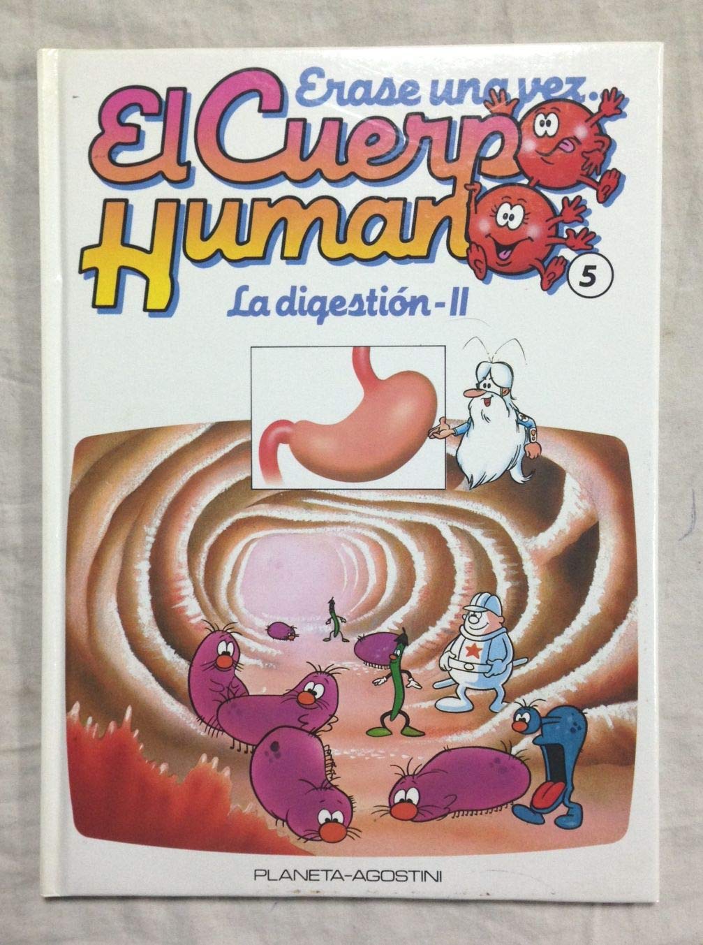 ERASE UNA VEZ EL CUERPO HUMANO. TOMO 5. La digestión II Books