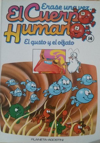 Erase una vez el Cuerpo Humano: El Gusto y el Olfato book