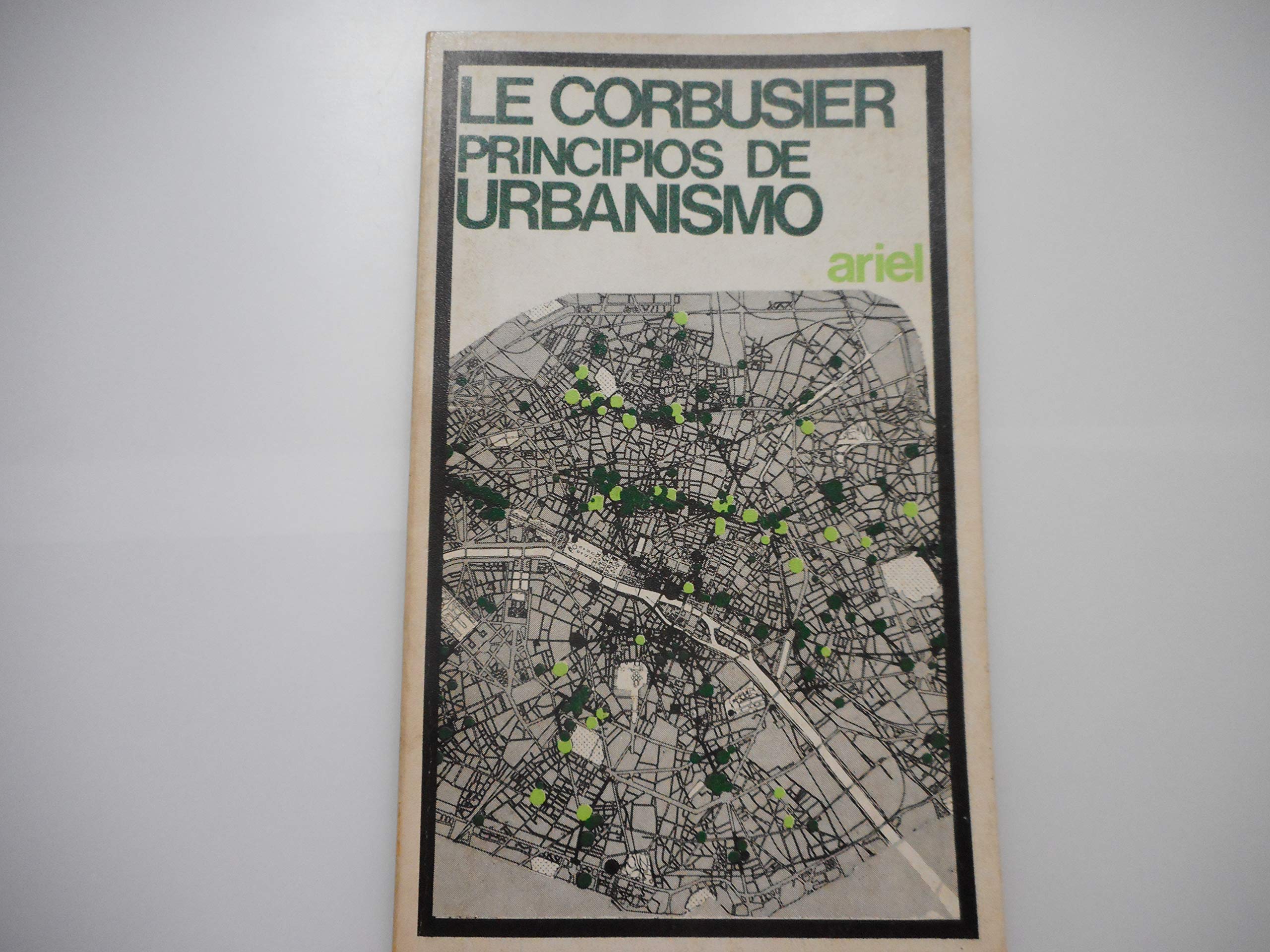 Principios de urbanismo (La carta de Atenas) Books