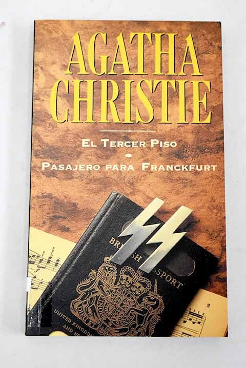 El tercer piso; Pasajero para Frankfurt book