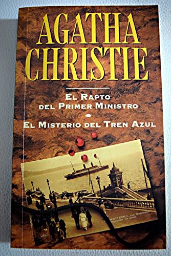 El rapto del primer ministro ; El misterio del tren azul Books