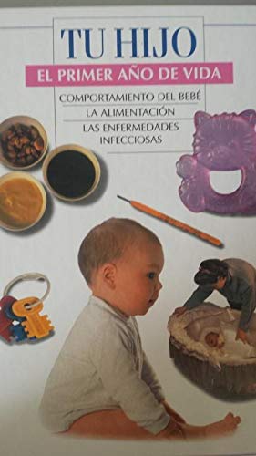 Tu hijo: cuidados del bebe Books