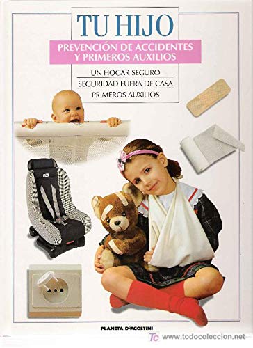 Prevención de accidentes y primeros auxilios book