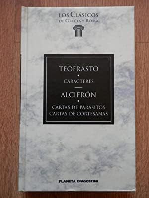 CARÁCTERES ; CARTAS DE PARÁSITOS ; CARTAS DE CORTESANAS book