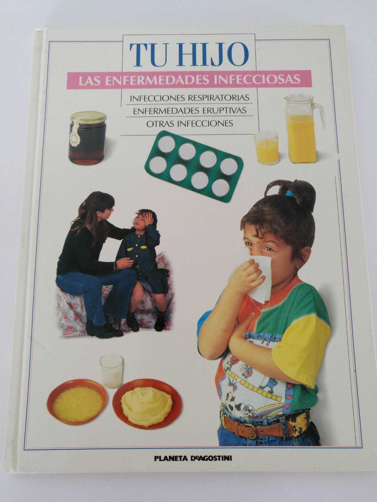 TU HIJO - Las enfermedades infecciosas Books