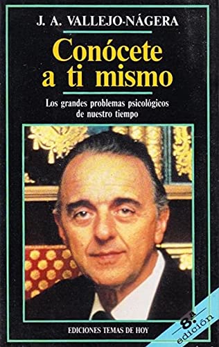 Conócete a ti mismo : los grandes problemas psicológicos de nuestro tiempo / Olga Bertomeu book